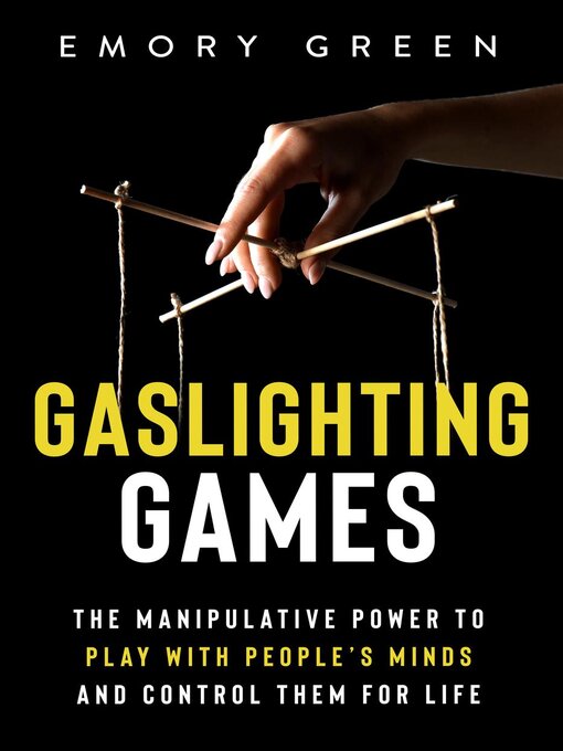 Title details for Gaslighting Games by Emory Green - Available